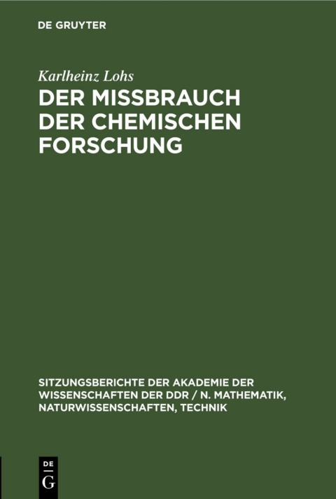 Cover image for book Der Mißbrauch der chemischen Forschung