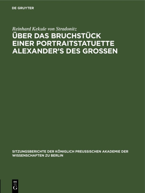 Cover image for book Über das Bruchstück einer Portraitstatuette Alexander’s des Grossen
