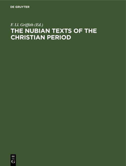 Cover image for book The Nubian Texts of the Christian Period