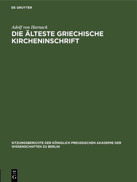 Cover image for book Die älteste griechische Kircheninschrift