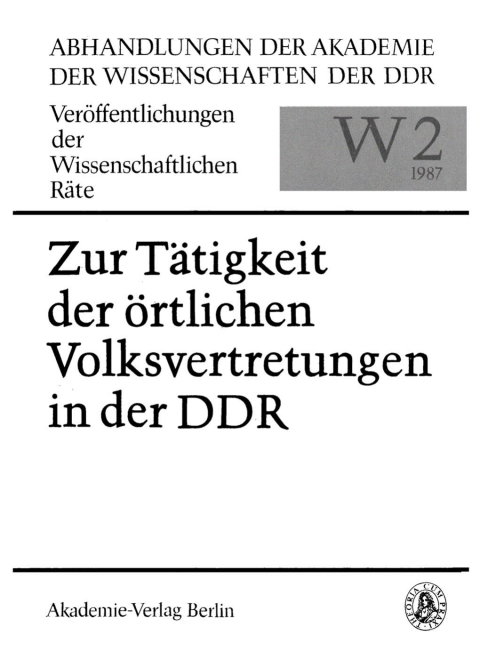 Cover image for book Zur Tätigkeit der örtlichen Volksvertretungen in der DDR