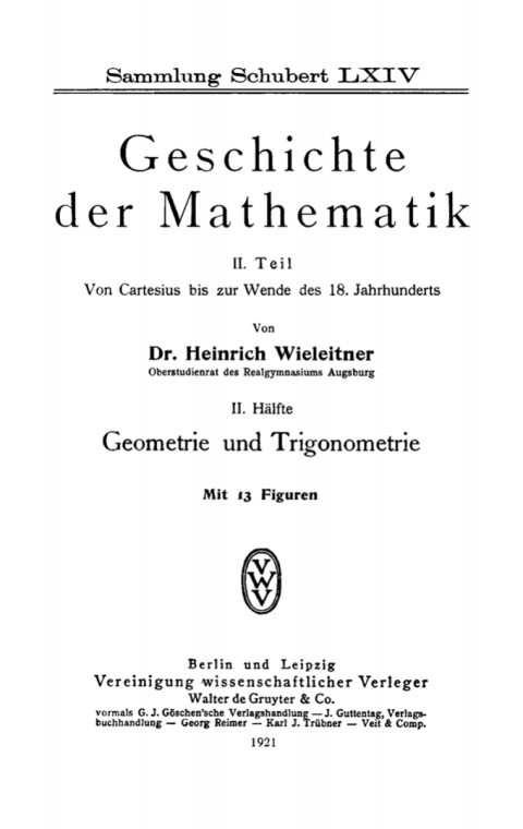 Cover image for book Von Cartesius bis zur Wende des 18. Jahrhunderts, Hälfte II: Geometrie und Trigonometrie