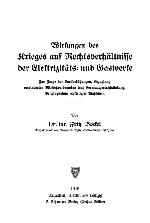 Cover image for book Wirkungen des Krieges auf Rechtsverhältnisse der Elektrizitäts- und Gaswerke