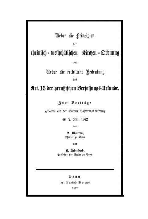 Cover image for book Ueber die Prinzipien der rheinisch-westphälischen Kirchen-Ordnung und ueber die rechtliche Bedeutung des Art. 15 der preußischen Verfassungs-Urkunde