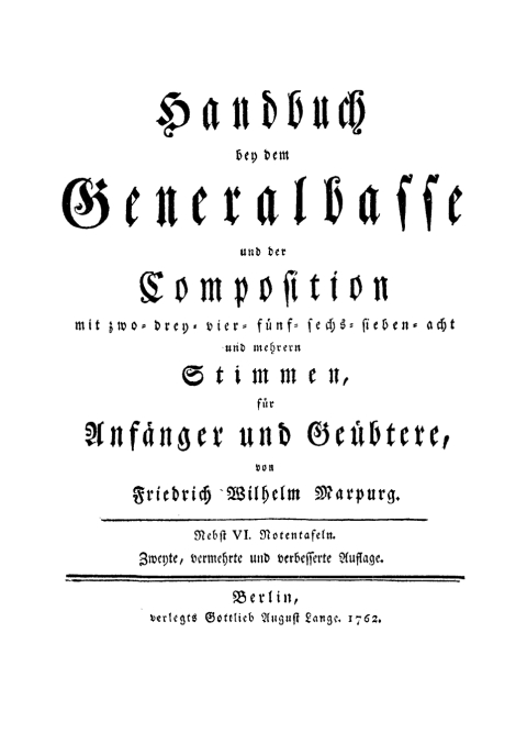 Cover image for book Friedrich Wilhelm Marpurg: Handbuch bey dem Generalbasse und der Composition. [Teil 1]