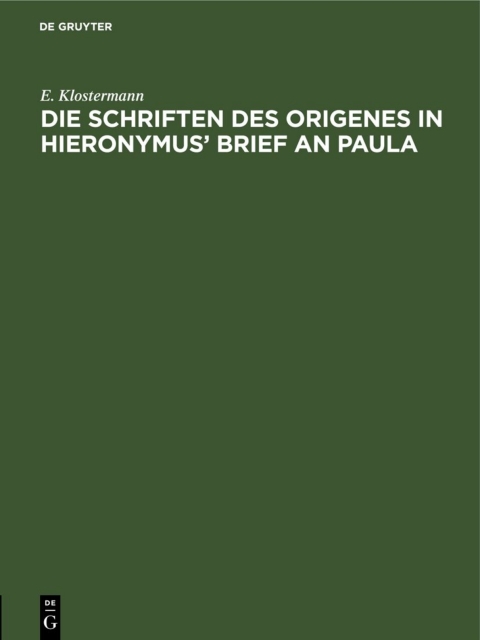 Cover image for book Die Schriften des Origenes in Hieronymus’ Brief an Paula
