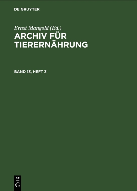Cover image for book Archiv für Tierernährung. Band 13, Heft 3