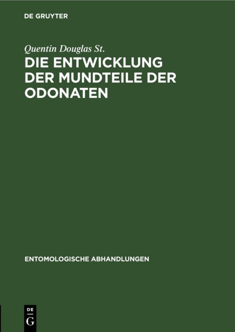 Cover image for book Die Entwicklung der Mundteile der Odonaten