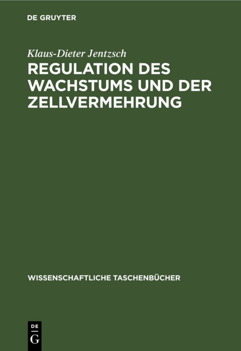 Cover image for book Regulation des Wachstums und der Zellvermehrung