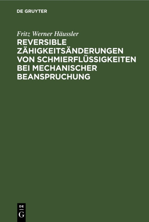 Cover image for book Reversible Zähigkeitsänderungen von Schmierflüssigkeiten bei mechanischer Beanspruchung