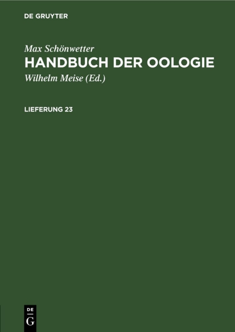 Cover image for book Max Schönwetter: Handbuch der Oologie. Lieferung 23