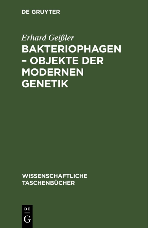 Cover image for book Bakteriophagen – Objekte der modernen Genetik