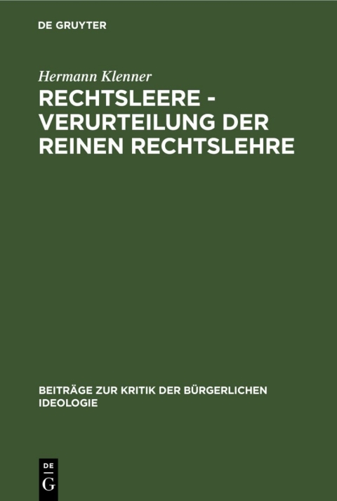 Cover image for book Rechtsleere - Verurteilung der Reinen Rechtslehre