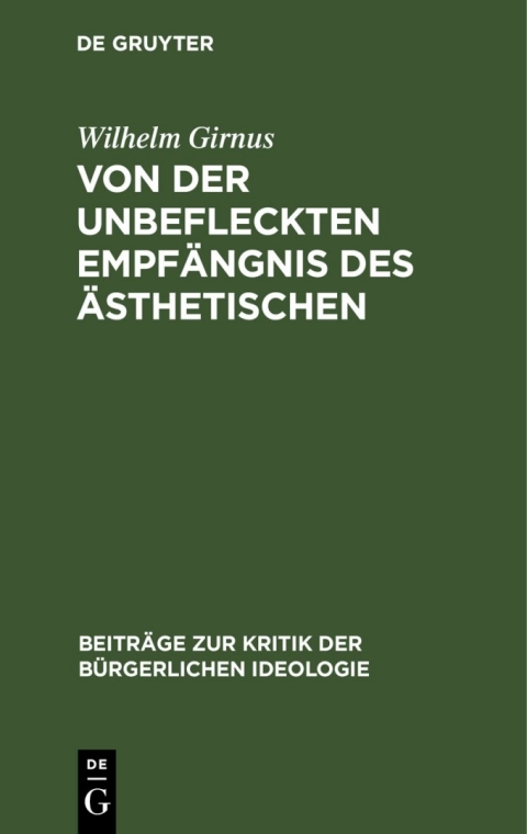 Cover image for book Von der unbefleckten Empfängnis des Ästhetischen