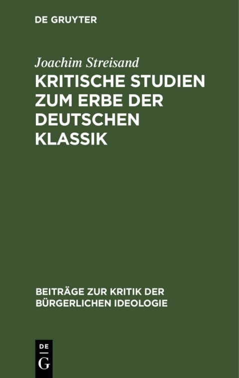 Cover image for book Kritische Studien zum Erbe der deutschen Klassik