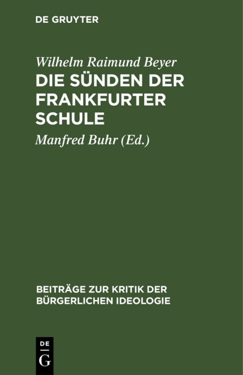 Cover image for book Die Sünden der Frankfurter Schule