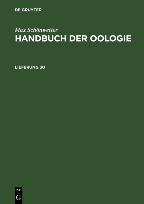 Cover image for book Max Schönwetter: Handbuch der Oologie. Lieferung 30