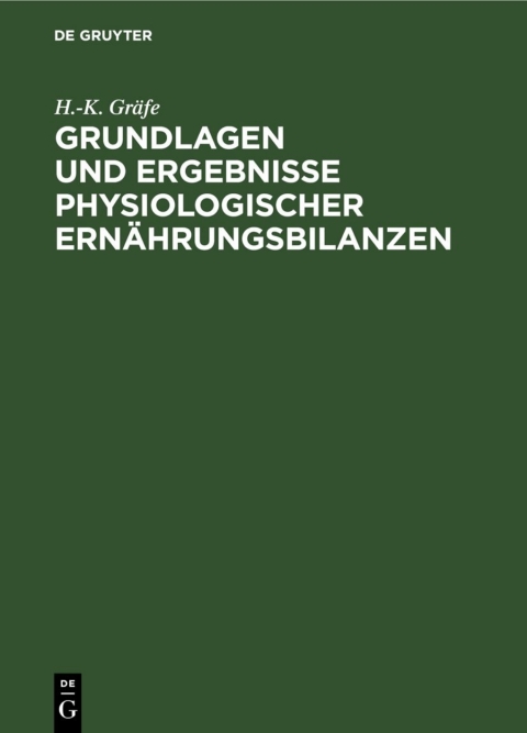 Cover image for book Grundlagen und Ergebnisse physiologischer Ernährungsbilanzen