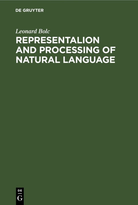 Cover image for book Representalion and Processing of Natural Language