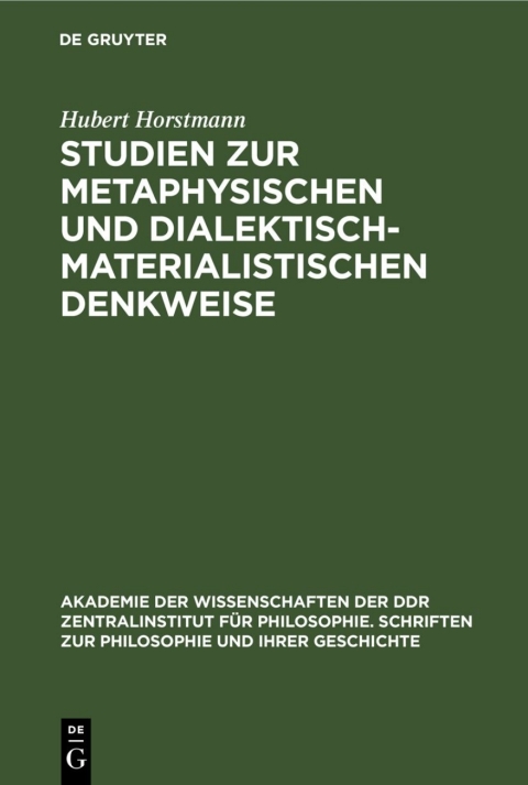Cover image for book Studien zur metaphysischen und dialektisch-materialistischen Denkweise