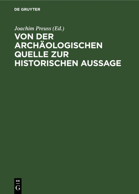 Cover image for book Von der archäologischen Quelle zur historischen Aussage
