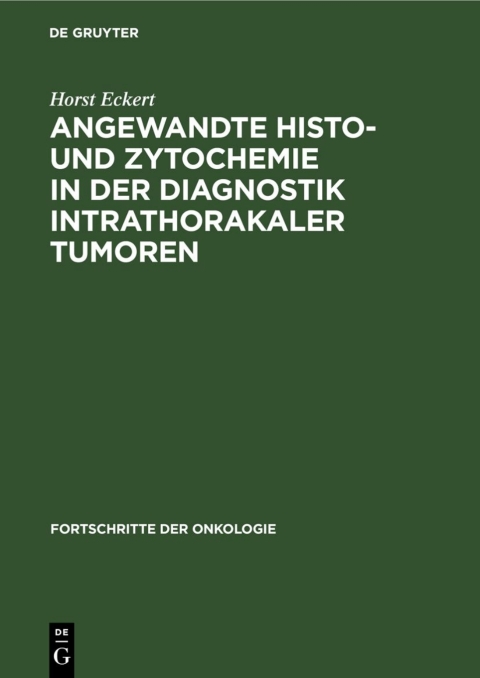 Cover image for book Angewandte Histo- und Zytochemie in der Diagnostik intrathorakaler Tumoren