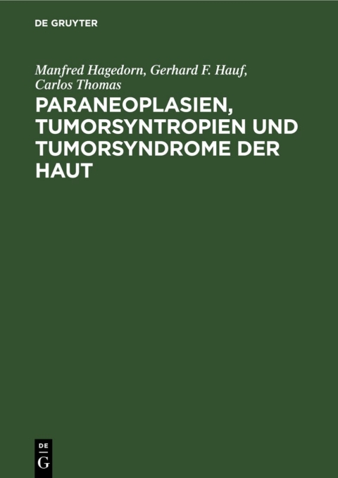 Cover image for book Paraneoplasien, Tumorsyntropien und Tumorsyndrome der Haut