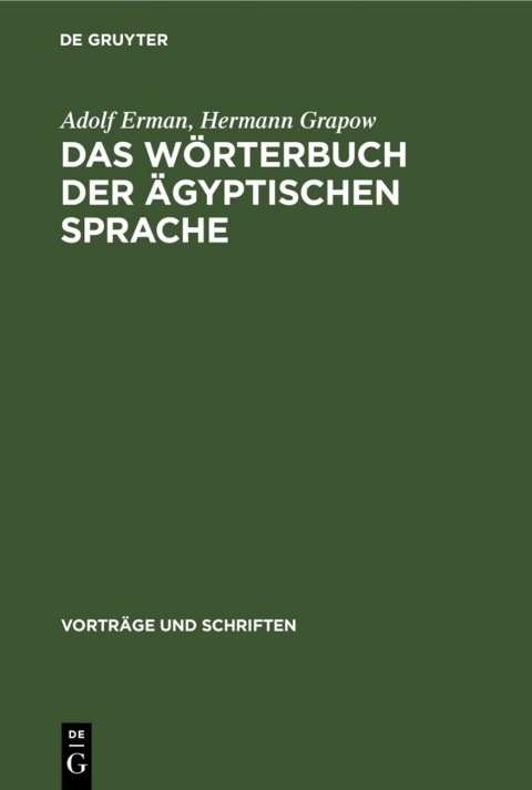 Cover image for book Das Wörterbuch der ägyptischen Sprache