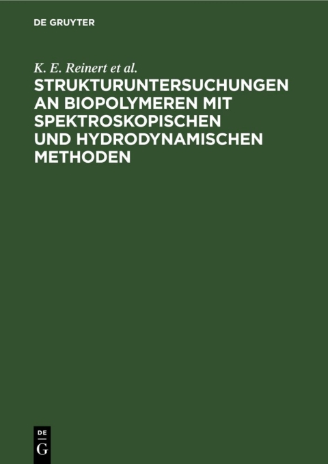 Cover image for book Strukturuntersuchungen an Biopolymeren mit spektroskopischen und hydrodynamischen Methoden