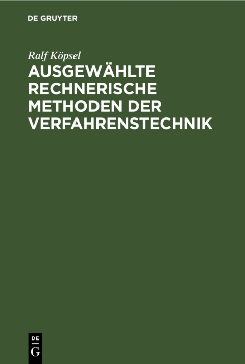 Cover image for book Ausgewählte rechnerische Methoden der Verfahrenstechnik
