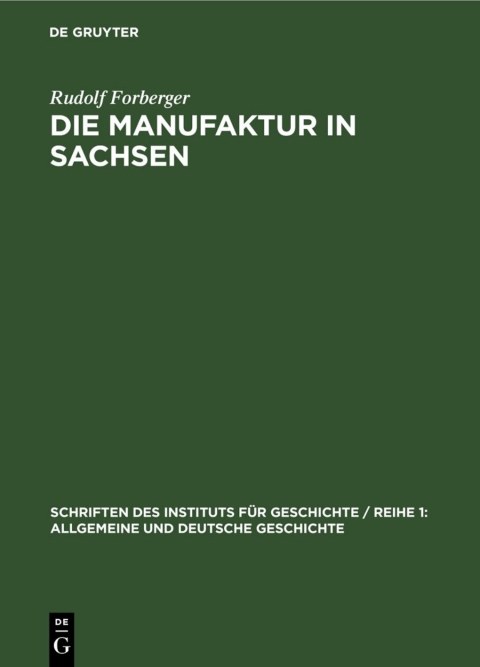 Cover image for book Die Manufaktur in Sachsen