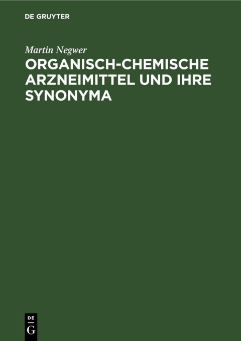 Cover image for book Organisch-Chemische Arzneimittel und ihre Synonyma