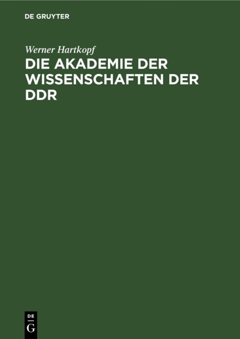 Cover image for book Die Akademie der Wissenschaften der DDR