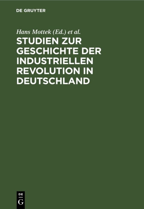 Cover image for book Studien zur Geschichte der industriellen Revolution in Deutschland