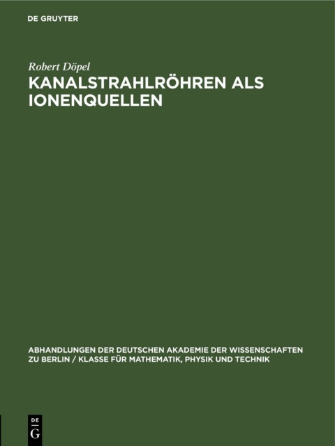 Cover image for book Kanalstrahlröhren als Ionenquellen