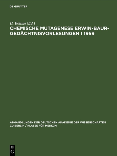 Cover image for book Chemische Mutagenese Erwin-Baur-Gedächtnisvorlesungen I 1959