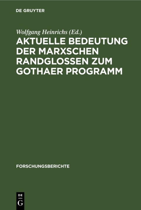 Cover image for book Aktuelle Bedeutung der Marxschen Randglossen zum Gothaer Programm