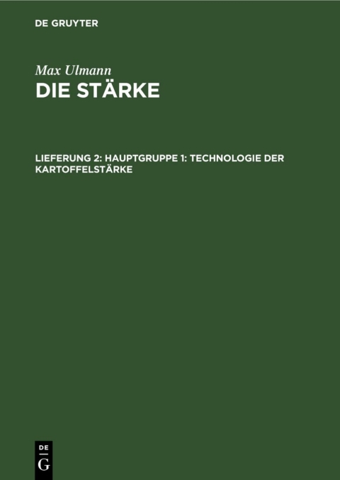 Cover image for book Hauptgruppe 1: Technologie der Kartoffelstärke