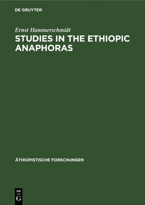Cover image for book Studies in the Ethiopic anaphoras