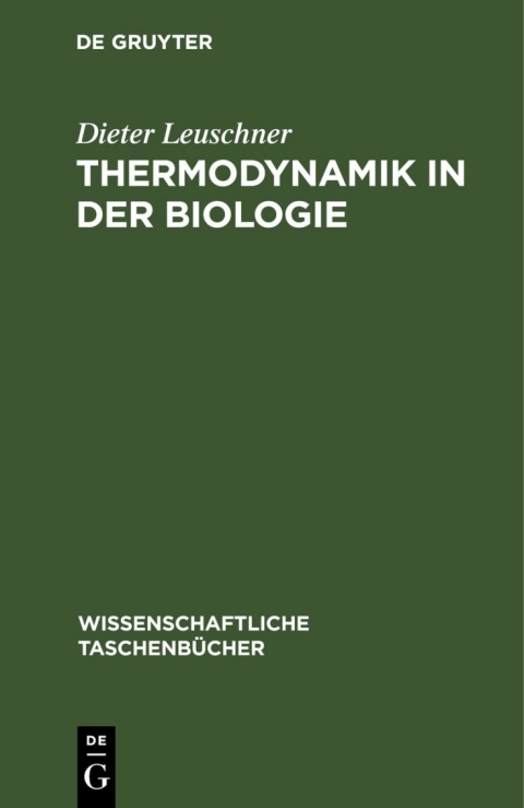 Cover image for book Thermodynamik in der Biologie