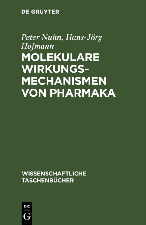 Cover image for book Molekulare Wirkungsmechanismen von Pharmaka