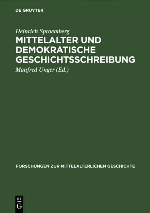 Cover image for book Mittelalter und Demokratische Geschichtsschreibung