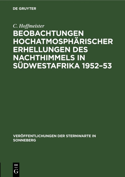 Cover image for book Beobachtungen hochatmosphärischer Erhellungen des Nachthimmels in Südwestafrika 1952–53