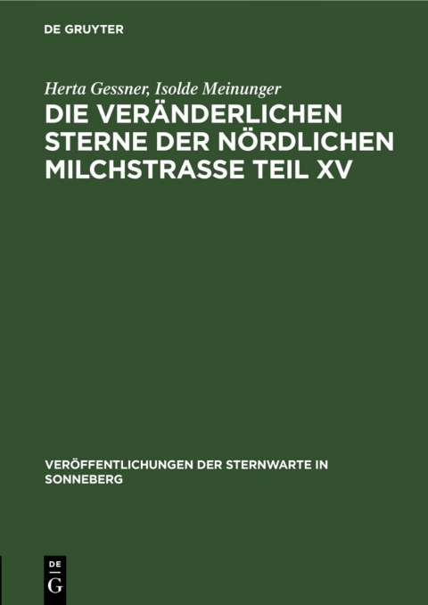 Cover image for book Die veränderlichen Sterne der nördlichen Milchstraße Teil XV