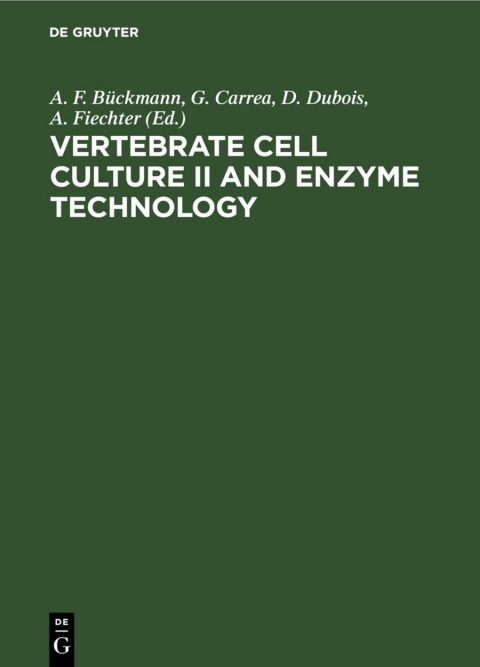 Cover image for book Vertebrate Cell Culture II and Enzyme Technology