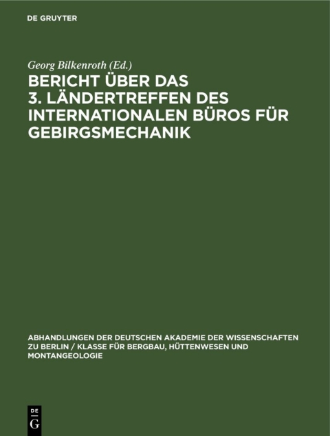 Cover image for book Bericht über das 3. Ländertreffen des Internationalen Büros für Gebirgsmechanik