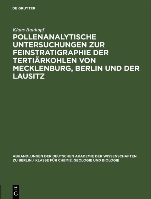 Cover image for book Pollenanalytische Untersuchungen zur Feinstratigraphie der Tertiärkohlen von Mecklenburg, Berlin und der Lausitz
