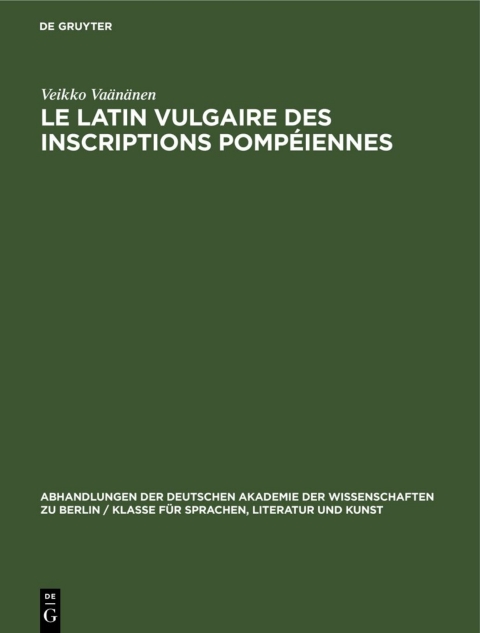 Cover image for book Le latin vulgaire des inscriptions pompéiennes