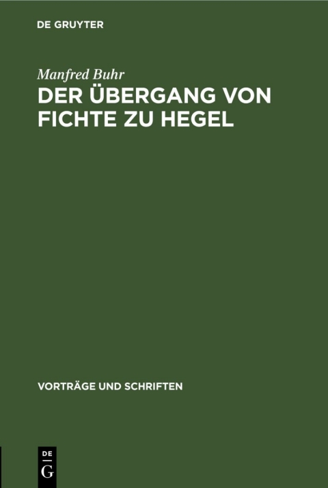 Cover image for book Der Übergang von Fichte zu Hegel