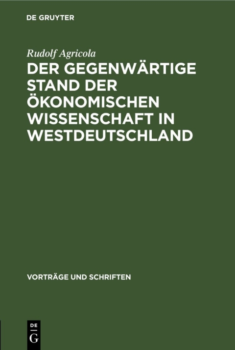 Cover image for book Der gegenwärtige Stand der ökonomischen Wissenschaft in Westdeutschland